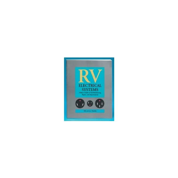 RV Electrical Systems 3 RV Electrical Systems