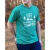 CAMCO Life Is Better At The Campsite Teal Shirt 1 CAMCO Life Is Better At The Campsite Teal Shirt -Camcos Shop 53217 inuse z